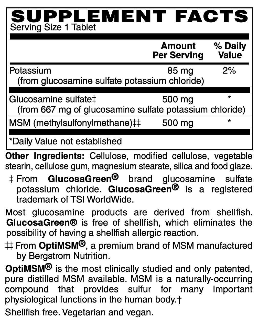 Betsy_s Basics Glucosamine Sulfate and MSM Shellfish Free Supplement Facts