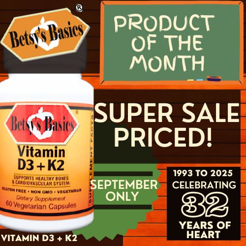 Betsy_s Basics Vitamin D3 + K2 on Super Sale this September