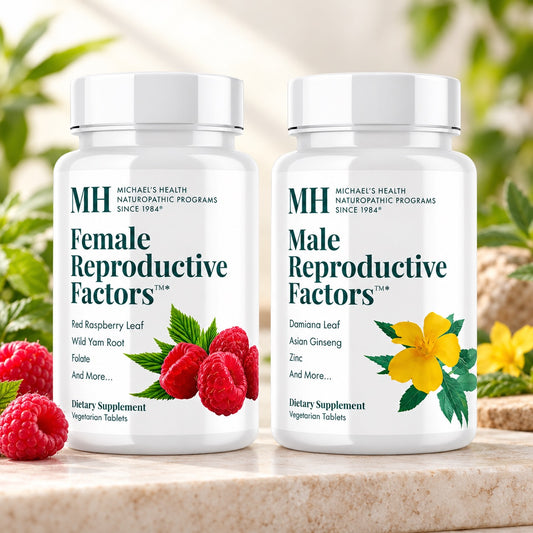 Michael_s Health Naturopathic Programs Female and Male Reproductive Factors