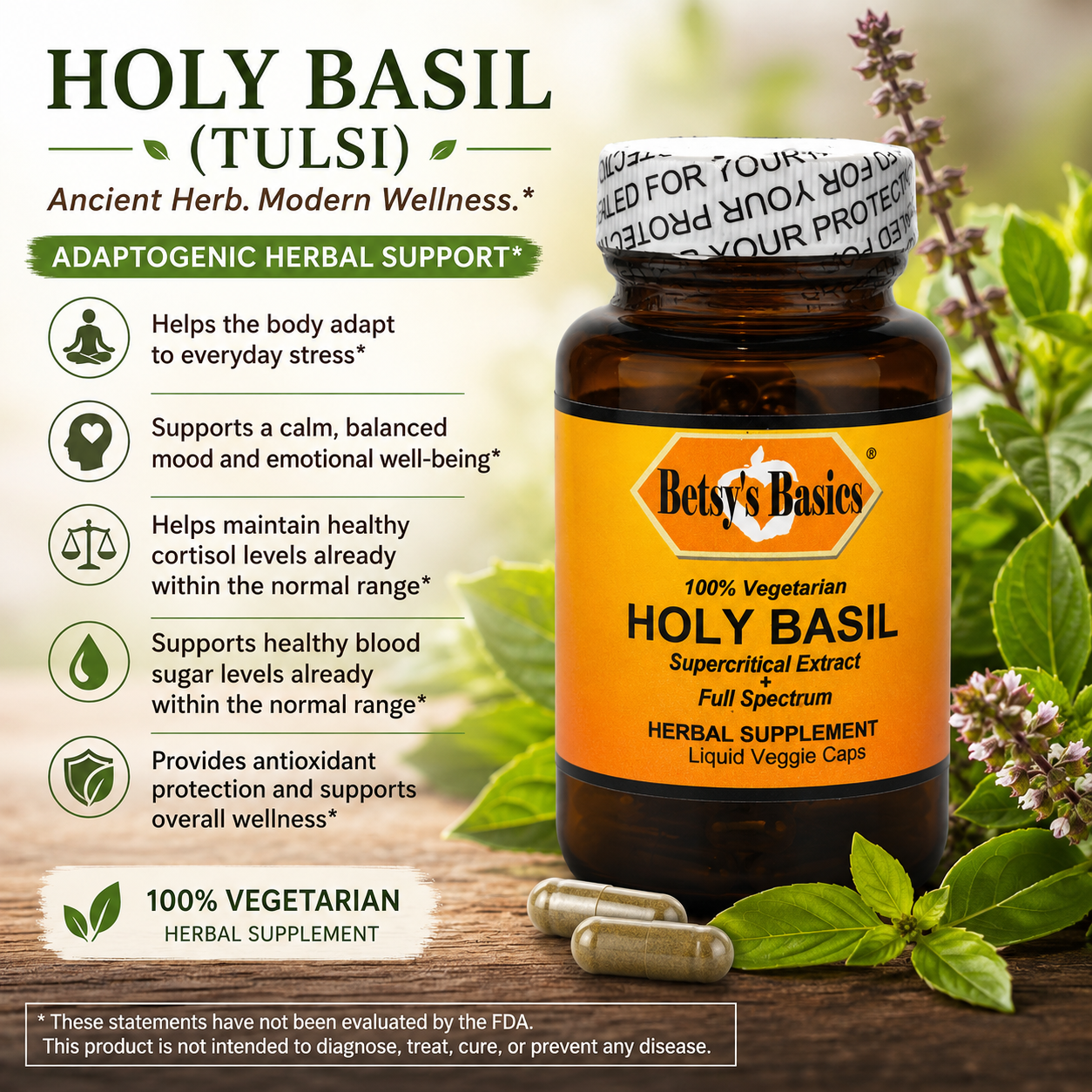 A bottle of Holy Basil (Tulsi) liquid veggie caps by Betsy's Basics, displayed on a wooden surface with fresh herbs and capsules. The left side features a text panel detailing the benefits of Holy Basil, and the right side shows the amber bottle with its orange label.