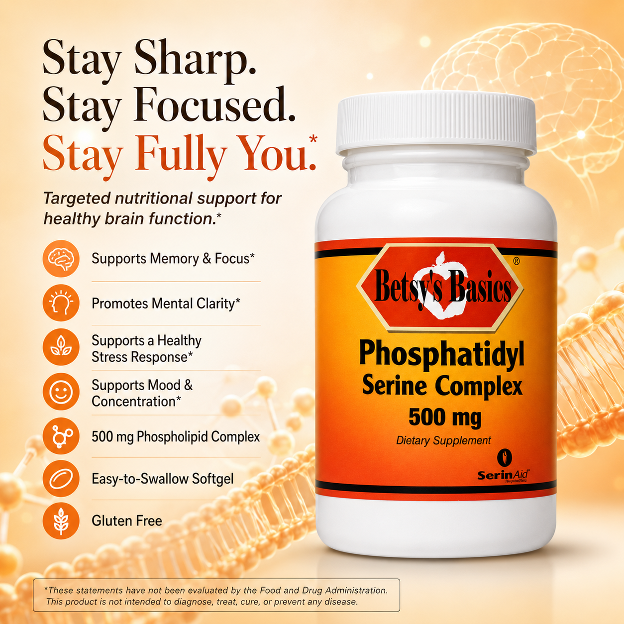 A white bottle of Betsy's Basics Phosphatidyl Serine Complex 500 mg dietary supplement on a warm orange and beige background with text highlighting brain support benefits.