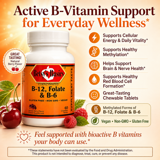 Betsy's Basics Active B-Vitamin Support supplement bottle shown on a promotional graphic with berries, text callouts, and icons about cellular energy, methylation, brain and nerve support, red blood cell support, chewable tablets, vegan and gluten-free status.