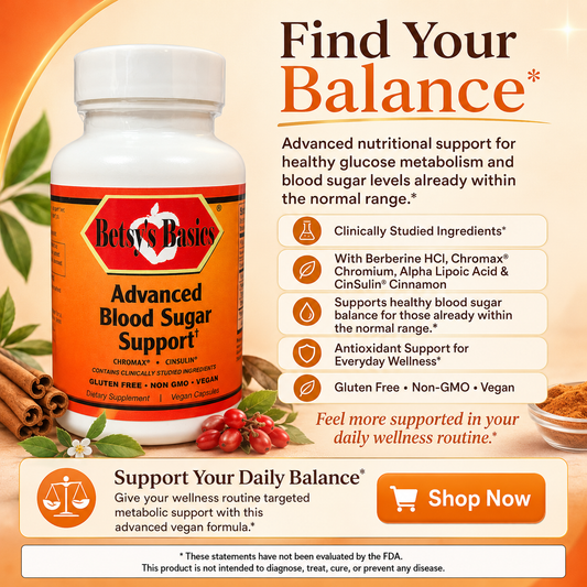 A promotional product graphic for Betsy's Basics Advanced Blood Sugar Support supplement. The image shows a white plastic bottle with an orange label, alongside informational text, ingredient callouts, and a 'Shop Now' button on a warm beige background.