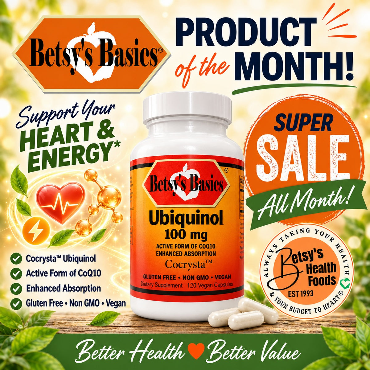 Betsy's Basics Ubiquinol 100 mg supplement bottle with white capsules, surrounded by promotional sale graphics, heart and energy icons, and green leaves on a light background.