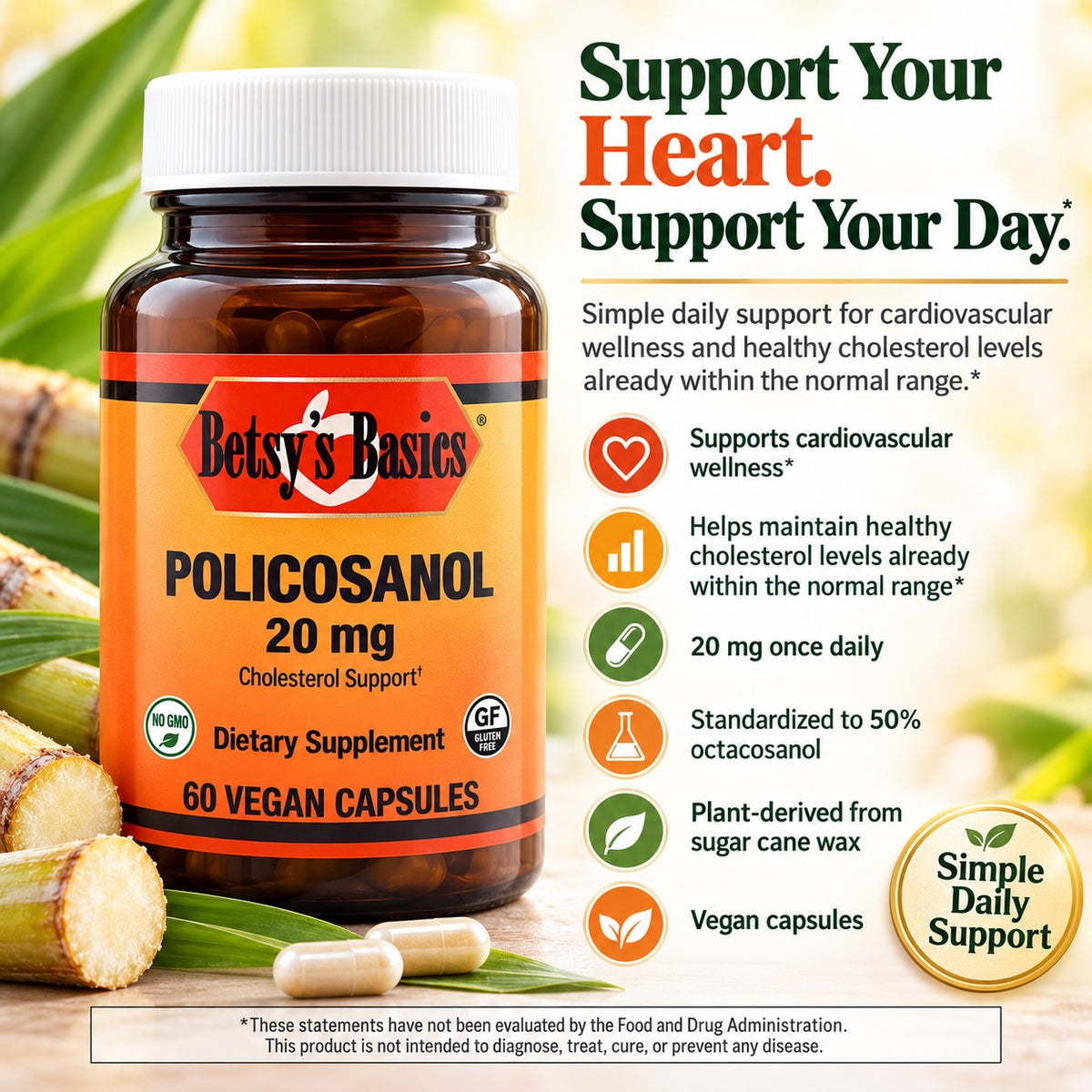 Betsy's Basics Policosanol 20 mg dietary supplement bottle with orange label and white cap, shown alongside promotional text, heart icons, and sugar cane imagery on a green background.