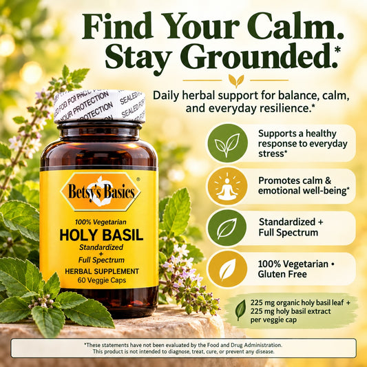Betsy's Basics Holy Basil herbal supplement bottle on a green and yellow promotional background with text callouts about daily herbal support and wellness benefits.