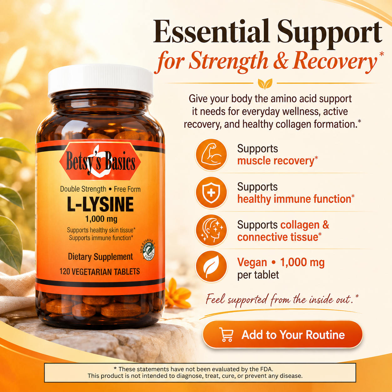 Betsy's Basics L-Lysine dietary supplement bottle on a warm beige and orange promotional background with text highlighting muscle recovery, immune support, collagen support, and vegan formulation.
