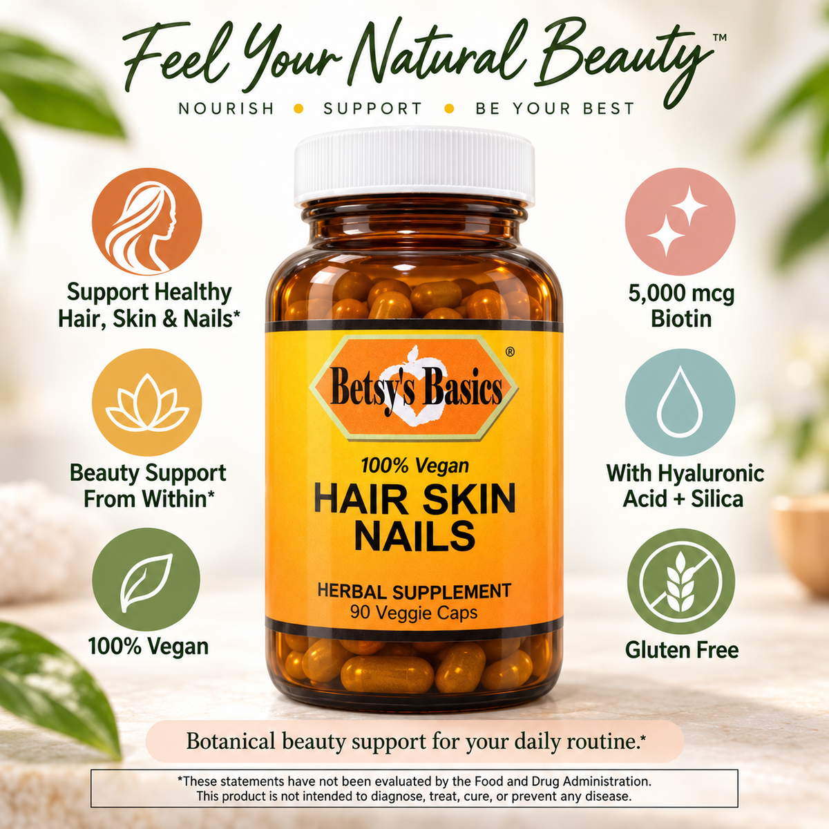 Betsy's Basics Hair Skin Nails herbal supplement bottle with a white cap and orange label, surrounded by feature callouts on a soft beige background with decorative leaves.