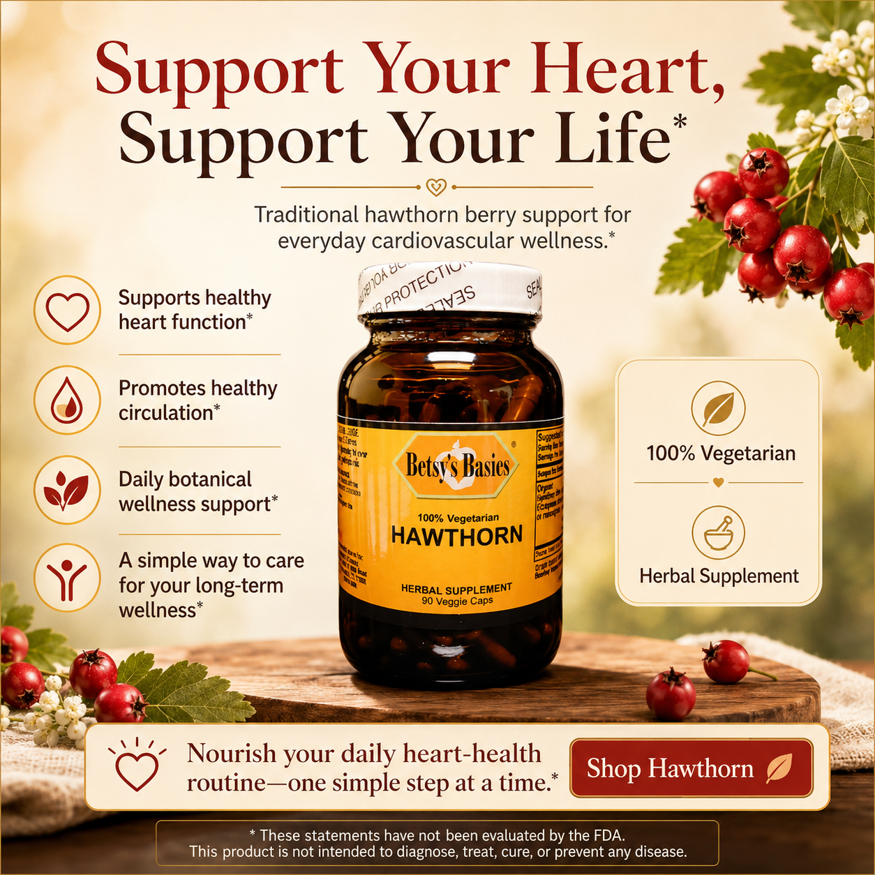 A bottle of Bet's Bakes Hawthorn herbal supplement displayed on a wooden surface with red berries and green leaves around it. The ad includes promotional text highlighting heart health benefits and a 'Shop Hawthorn' call-to-action button.