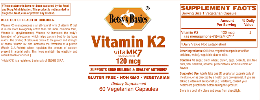 Betsy_s Basics Vitamin K2 120 mcg Full Label